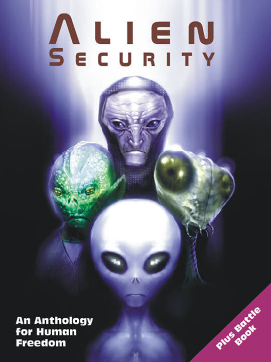 ASA1-540 Alien Security: An Anthology for Human Freedom (Plus Battle Book)