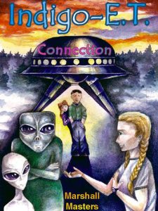 Indigo-E. T. Connection: The Future of Indigo Children and Planet X