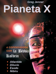 Pianeta X e connessione con la Bibbia Kolbrin (Italian Edition)